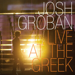 Live at the Greek, album by Josh Groban
