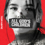 All God's Children, album by Tauren Wells