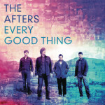 Every Good Thing, album by The Afters