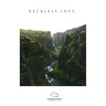 Reckless Love, альбом Maranatha! Music