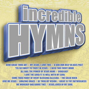 Incredible Hymns, альбом Maranatha! Music