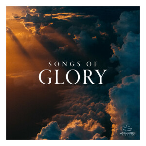 Songs Of Glory, альбом Maranatha! Music