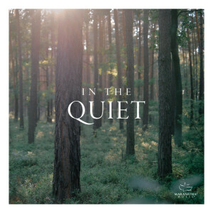 In The Quiet, album by Maranatha! Music