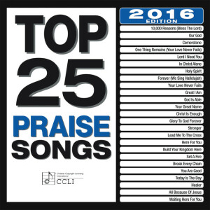 Top 25 Praise Songs (2016 Edition), альбом Maranatha! Music