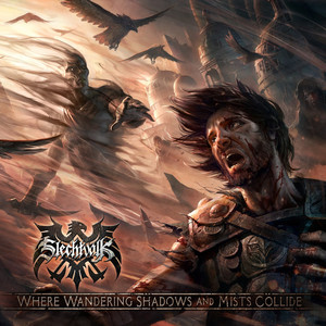 Where Wandering Shadows and Mists Collide, album by Slechtvalk