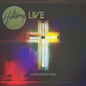 Cornerstone (Live), album by Hillsong Worship