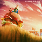 Vegan Burgers, album by Kurtis Hoppie