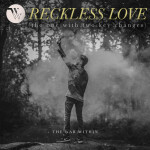 Reckless Love (The One With Two Key Changes), альбом The War Within