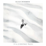 1914 (Christmas Truce), album by Elias Dummer