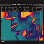 Holy Is He (Remix)