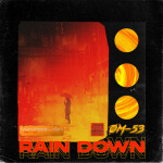 Rain Down, альбом ØM-53
