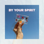 By Your Spirit