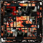 Blurred Vision, album by iNTELLECT