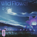 Wild Flower, album by Q-Flo