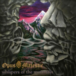 Whispers of the Mountain, album by Opus Majestic