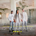 Quiébrame (Remix), album by Alex Zurdo