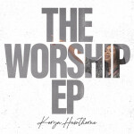 The Worship EP, album by Koryn Hawthorne