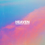 Heaven (Live), album by Fellowship Creative