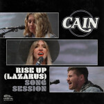 Rise Up (Lazarus) [Song Session], альбом CAIN