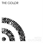 With Outlines, album by The Color