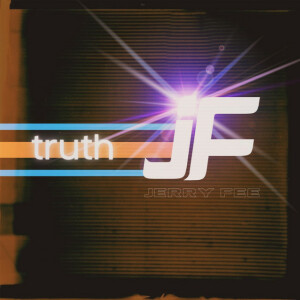 Truth, album by Jerry Fee
