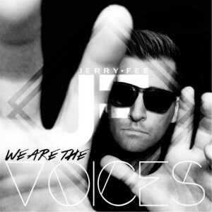 We Are the Voices, альбом Jerry Fee
