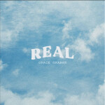 Real, album by Grace Graber