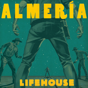 Almeria, альбом Lifehouse