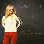 No Distance, альбом Emily Faith