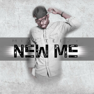 New Me, album by Mike Teezy