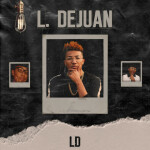 THE LD, album by L. Dejuan