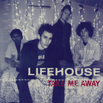 Take Me Away (Remixes), album by Lifehouse