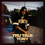 Tru Talk Tony, Vol. 1, album by Mission