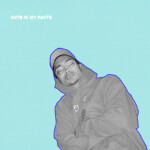 Ants in My Pants, album by Not Klyde