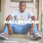 Hallelujah, album by Elijah Jaron