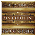 Ain't Nuthin' (feat. Luke G)