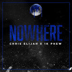 Nowhere (feat. 1k Phew)