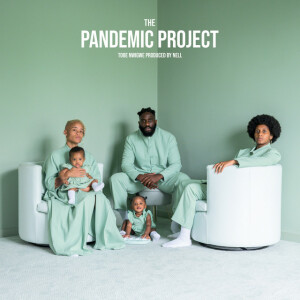 THE PANDEMIC PROJECT, album by Tobe Nwigwe