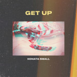 Get Up, album by Konata Small