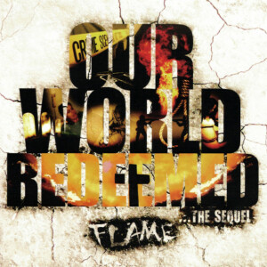 Our World Redeemed, album by FLAME