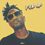 Fed Up, album by Phil J.