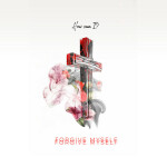Forgive Myself, album by Jeremiah Paltan