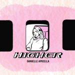 Higher, album by Danielle Apicella