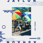 Vacation, album by Jaylon Ashaun