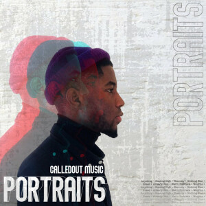 Portraits, альбом CalledOut Music