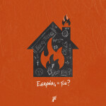 Everything Is Fine?, album by Fight The Fade