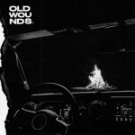 Old Wounds, album by Fight The Fade