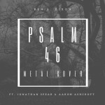 Psalm 46 Lord of Hosts, album by Ben S Dixon