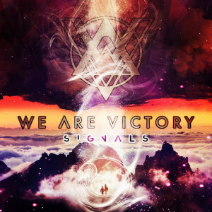 Signals, album by We Are Victory