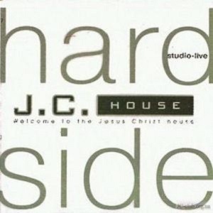 Hard Side, album by J.C. House